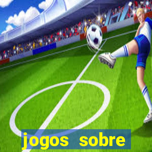 jogos sobre sustentabilidade e meio ambiente